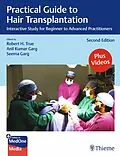 E-Book (pdf) Practical Guide to Hair Transplantation von Robert True, Anil Garg, Seema Garg