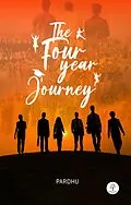 E-Book (epub) The Four Year Journey von Pardhu