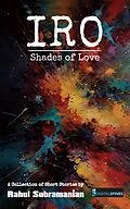 E-Book (epub) IRO: Shades of Love von Rahul Subramanian