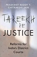 E-Book (epub) Tareekh Pe Justice von Prashant Reddy Thikkavarapu, Chitrakshi Jain