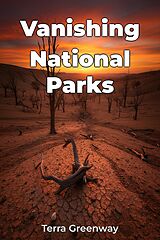 E-Book (epub) Vanishing National Parks von Terra Greenway