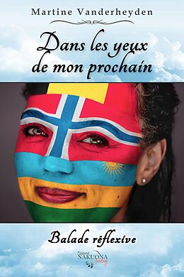 eBook (epub) Dans les yeux de mon prochain de Martine Vanderheyden