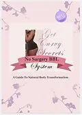 E-Book (epub) GCS' No Surgery BBL System von Bri Dowell