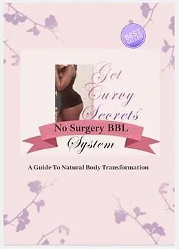 E-Book (epub) GCS' No Surgery BBL System von Bri Dowell