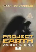 E-Book (epub) Project Earth - Ascension II von Anne-Lise Fleddum