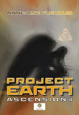 E-Book (epub) Project Earth - Ascension II von Anne-Lise Fleddum