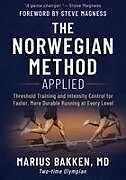 Kartonierter Einband The Norwegian Method Applied von Marius Bakken