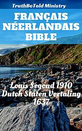 eBook (epub) Bible Francais Neerlandais de Author