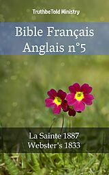 eBook (epub) Bible Francais Anglais n(deg)5 de TruthBeTold Ministry