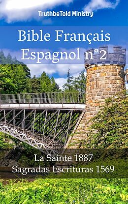 eBook (epub) Bible Francais Espagnol n(deg)2 de TruthBeTold Ministry