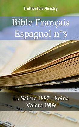 eBook (epub) Bible Francais Espagnol n(deg)3 de TruthBeTold Ministry