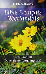 eBook (epub) Bible Francais Neerlandais de Author