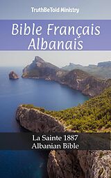 eBook (epub) Bible Francais Albanais de Author