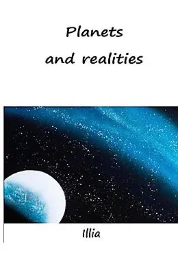 E-Book (epub) Planets and realities von Ingrid Illia Haugerud