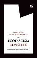 E-Book (epub) Ecofascism Revisited von Janet Biehl, Peter Staudenmaier