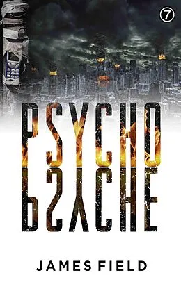E-Book (epub) Psycho Psyche (The Cloud Brother's Short Stories, #7) von James Field