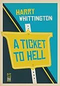E-Book (epub) Ticket to Hell von Harry Whittington