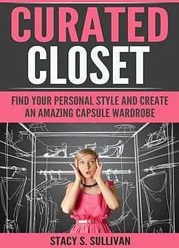 E-Book (epub) Curated Closet von Stacy Sullivan