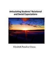 eBook (epub) Articulating Research Students' Relational and Social Expectations de Elizabeth Paradiso Urassa