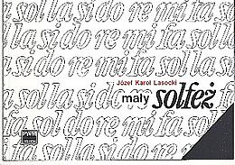 Jósef Karol Lasocki Notenblätter Little Solfeggio
