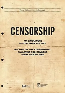 E-Book (epub) Censorship of Literature in Post-War Poland von Anna Wisniewska-Grabarczyk