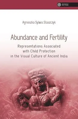 E-Book (epub) Abundance and Fertility von Agnieszka Staszczyk