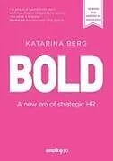 Kartonierter Einband BOLD von Katarina Berg