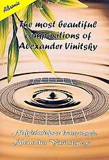Alexander Vinitsky Notenblätter The most beautiful Compositions