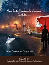  Das Erste Französische Lesebuch für Anfänger von Audiolego