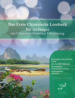Kartonierter Einband Das Erste Chinesische Lesebuch für Anfänger von Audiolego, Language Practice Publishing