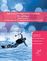 Kartoniert Das Erste Portugiesische Lesebuch für Anfänger von Audiolego, Language Practice Publishing