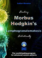 E-Book (epub) Morbus Hodgkin's Lymphogranulomatosis von Lothar Hirneise