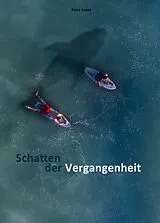 Paperback Schatten der Vergangenheit von Audiolego