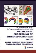 E-Book (epub) Mechanical Processing of Sintered Materials von Saranjit Singh, Polymersetty Chandrasekhar