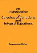 ePUB An Introduction to Calculus of variations and Integral Equations von Ramakanta Meher