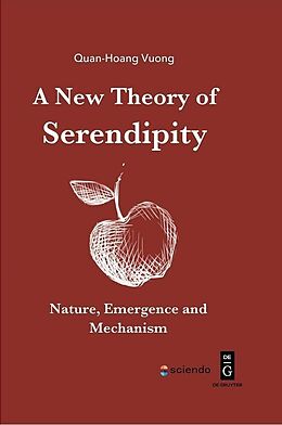  A New Theory of Serendipity: Nature, Emergence and Mechanism de 