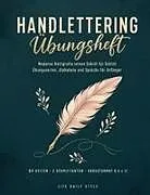 Kartonierter Einband (Kt) Handlettering Übungsheft von Life Daily Style