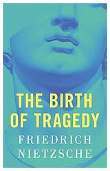 E-Book (epub) The Birth of Tragedy von 