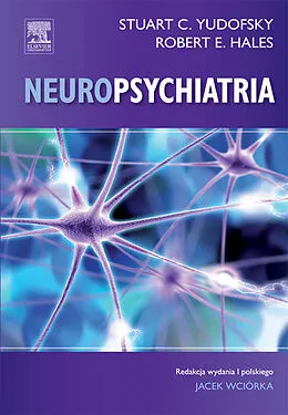 E-Book (pdf) Neuropsychiatria von Stuart C. Yudofsky, Robert E. Hales
