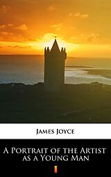 eBook (epub) A Portrait of the Artist as a Young Man de James Joyce