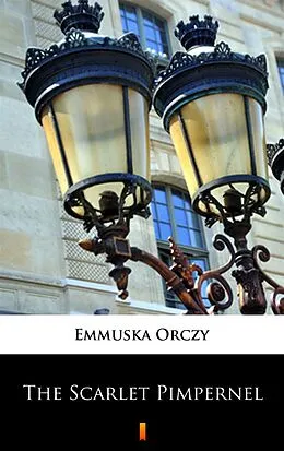 E-Book (epub) The Scarlet Pimpernel von Emmuska Orczy