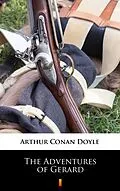 E-Book (epub) The Adventures of Gerard von Arthur Conan Doyle