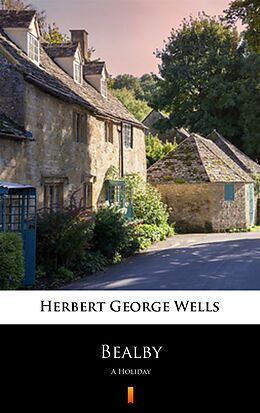 eBook (epub) Bealby de Herbert George Wells