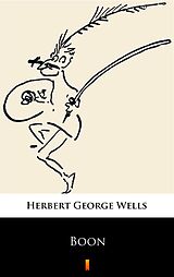 eBook (epub) Boon de Herbert George Wells