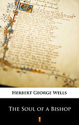 E-Book (epub) The Soul of a Bishop von Herbert George Wells
