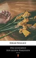 E-Book (epub) Das Geheimnis der gelben Narzissen von Edgar Wallace