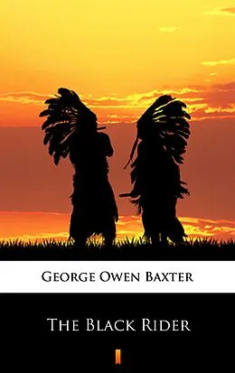 E-Book (epub) The Black Rider von George Owen Baxter