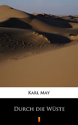 E-Book (epub) Durch die Wüste von Karl May