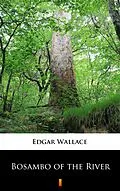 E-Book (epub) Bosambo of the River von Edgar Wallace