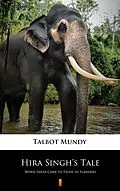 E-Book (epub) Hira Singh's Tale von Talbot Mundy